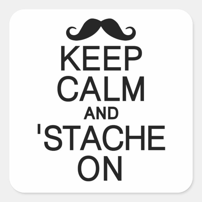 Conserver le calme et 'Stache sur les autocollants (Devant)