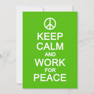 Conserver le calme et travailler pour la paix, per