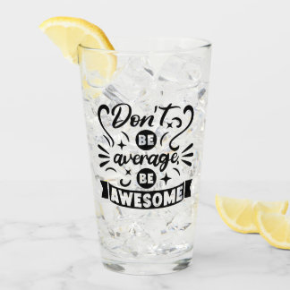 Conserver ou concevoir votre propre : -) verre