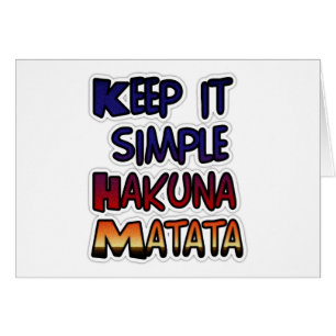 Conserver Simple Hakuna Matata Art Print.