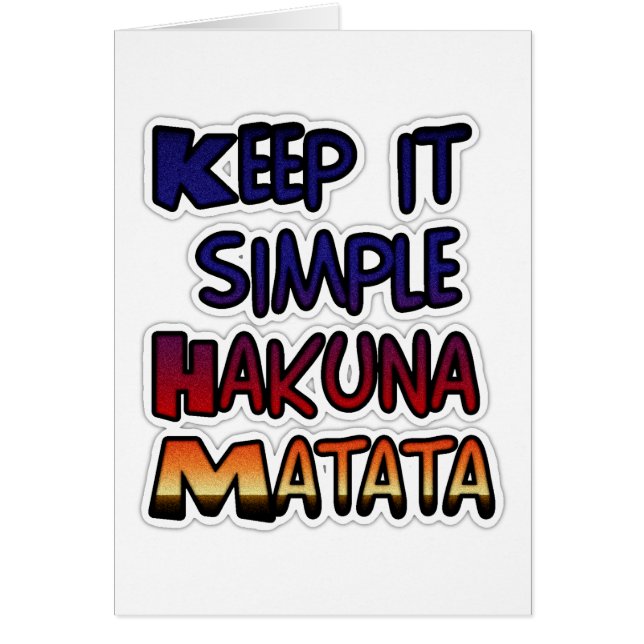 Conserver Simple Hakuna Matata Art Print. (Devant)