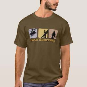 Construction quelque chose T-shirt d'ingénierie