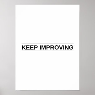 Continuez à améliorer - Poster Motivationnel