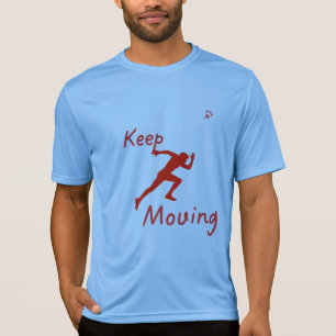 Continuez À Déplacer Le T-Shirt De Salle De Sport 