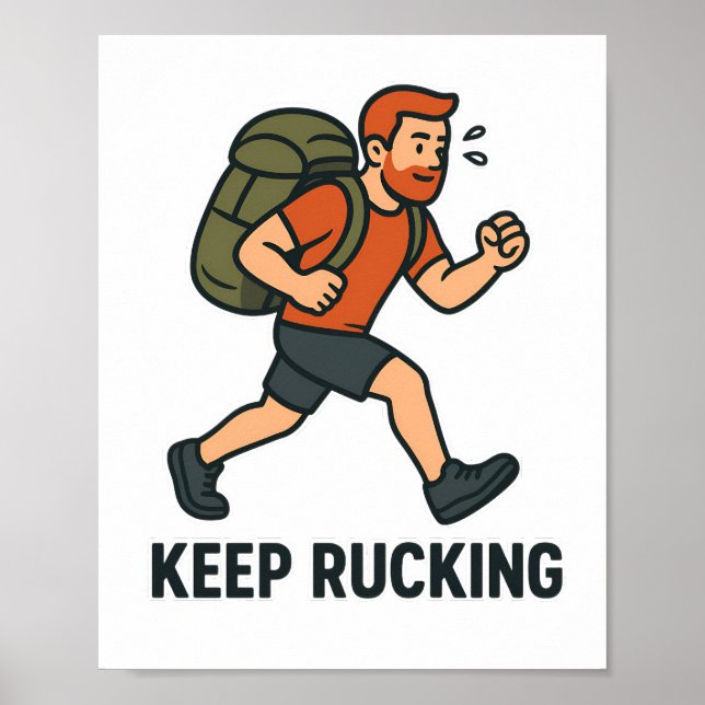 Continuez à Rucking - Affiche de Marche Motivante  (Devant)