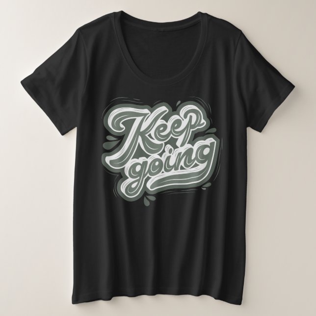 Continuez l Citation auto-motivante l noir (Design devant)