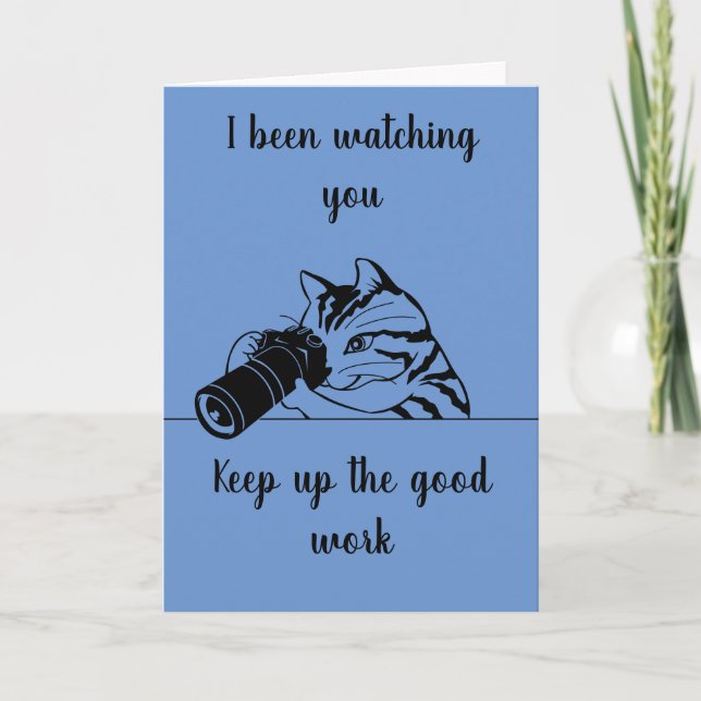 Continuez le bon travail carte de chat (Devant)