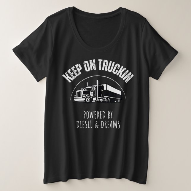 Continuez sur le camion" alimenté par Diesel & Dre (Design devant)