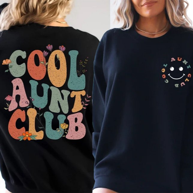 Cool Aunts Club Floral Sweatshirt (Créateur téléchargé)