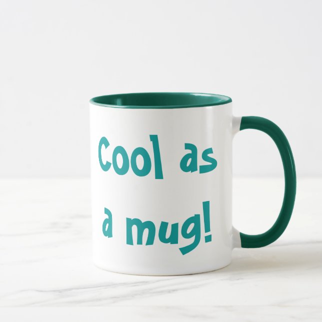 Cool comme tasse ! (Droite)