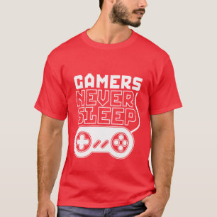 Cool et amusant Gamer T-shirt Gamer Les joueurs ne