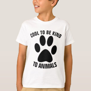 COOL POUR ÊTRE GENTIL POUR LES ANIMAUX T-shirts po