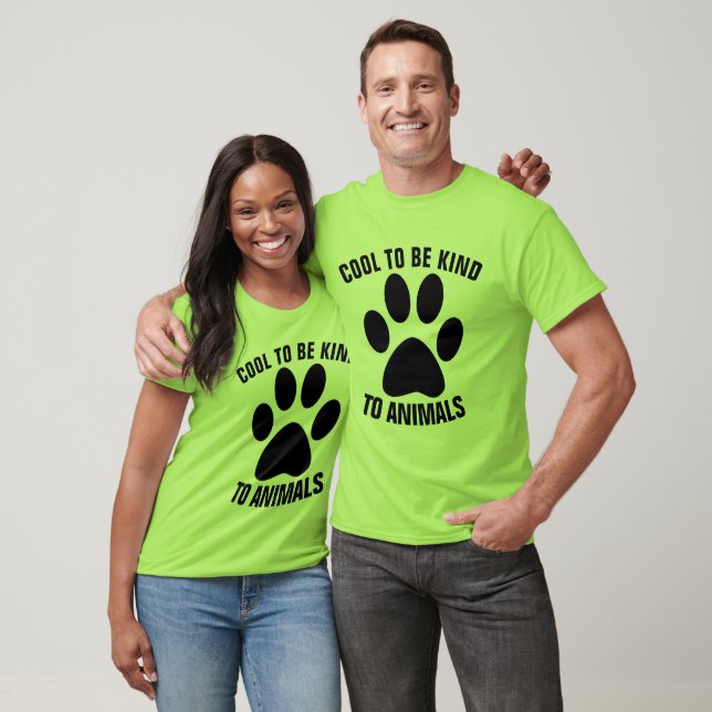 COOL POUR ÊTRE GENTIL POUR LES T-shirts ANIMAUX (Unisexe)