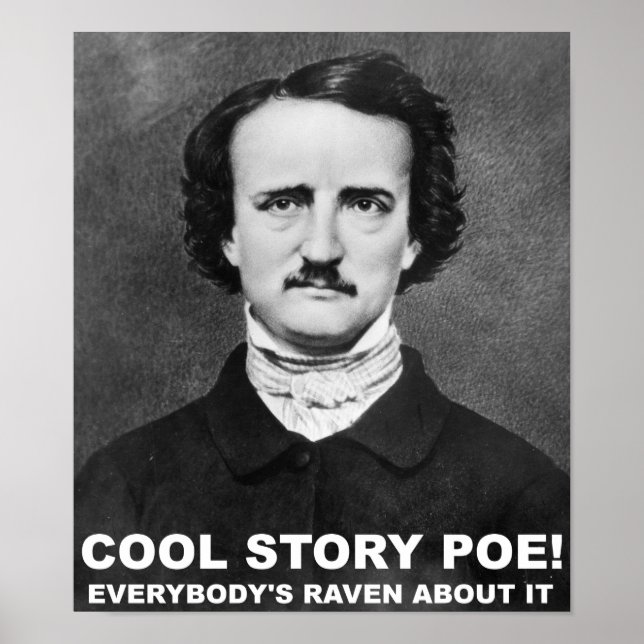 Cool Story Poe Drôle Poster (Devant)