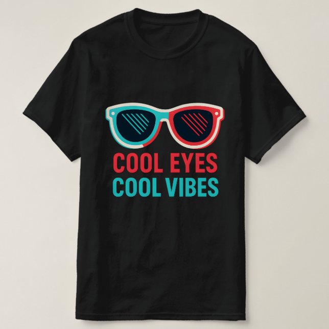 Cool Yeux Vibes Cool Retro 3D lunettes T-shirt (Design devant)