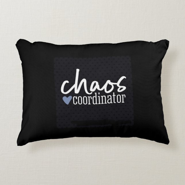 **COORDONNATEUR DU CHAOS** CUIT COUSSIN (Devant)