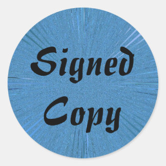 Copie signée - Stickers ronds (#1)