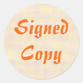 Copie signée - Stickers ronds (#21)