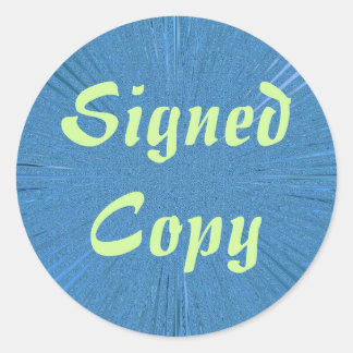Copie signée - Stickers ronds (#6)