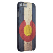 Coque Barely There iPhone 6 Vieux drapeau en bois du Colorado (Dos/Droite)