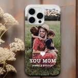 Coque Case-Mate iPhone Cute HEART LOVE YOU MOM Mother's Day Photo<br><div class="desc">Cute Heart Love You Mom Mother's Day Photo iPhone Case features your favorite photo with the text "(love heart) you Mom" in modern white script with your names below. Personalize by editing the text in the text box provided and adding your own picture. Designed by ©2022 Evco Studio www.zazzle.com/store/evcostudio</div>