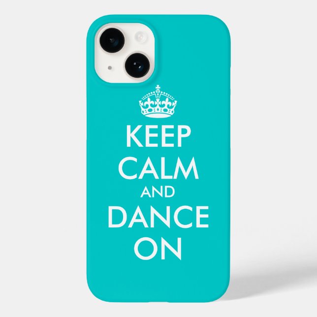Coque Case-Mate iPhone Gardez le calme et la danse sur iPhone 14 coque |  (Verso)