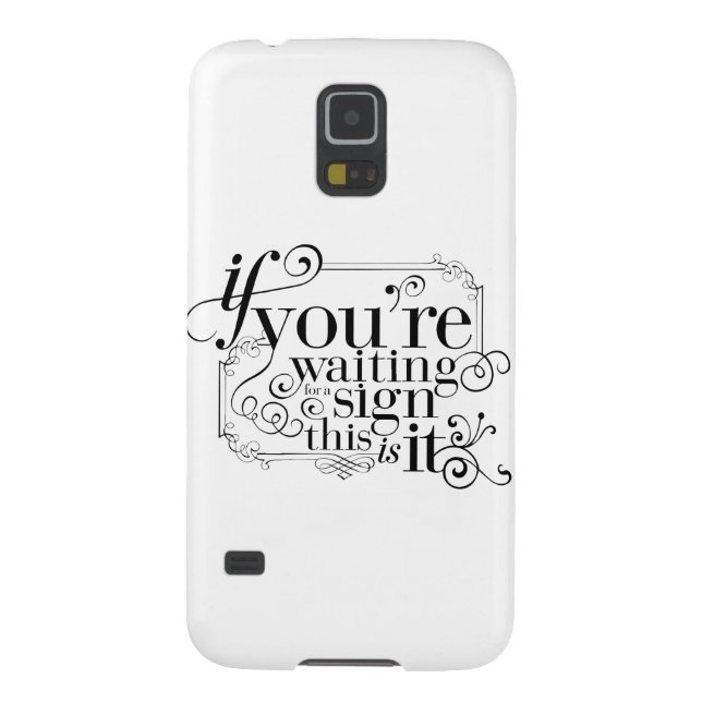 Coque Casemate Pour Samsung Galaxy Si vous attendez un signe, c'est lui (Dos)