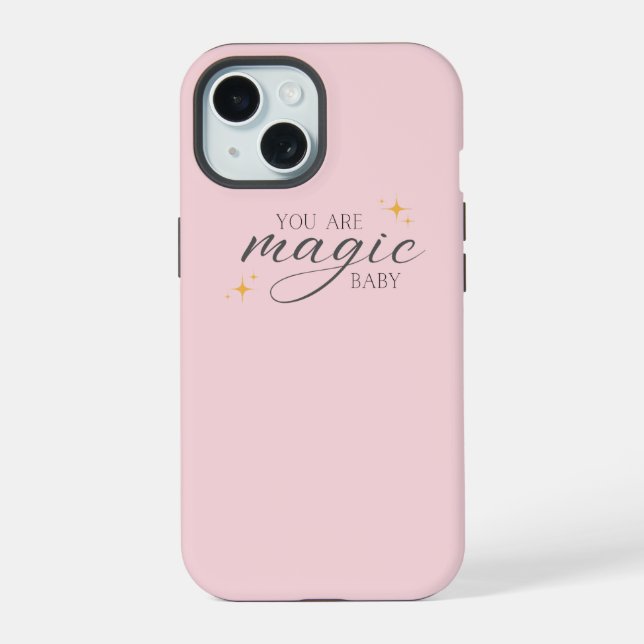 Coque iPhone 15 Affirmation Magique Rose Mignonne  (Verso)
