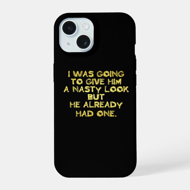 Coque iPhone 15 Blague Méchante Regard Drôle (Verso)
