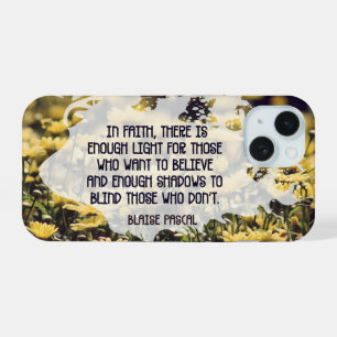 Coque iPhone 15 Blaise Pascal Citation Inspirationnelle "Dans la f