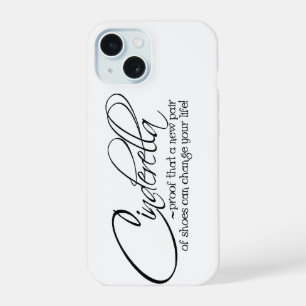 Coque iPhone 15 Cendrillon Nouvelle Paire de Chaussures Peut Chang