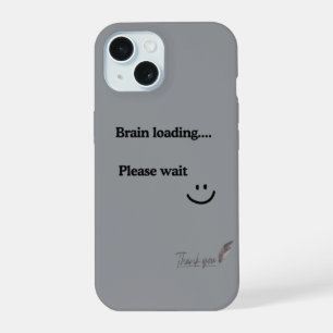 Coque iPhone 15 Chargement du cerveau Veuillez patienter - iPhone