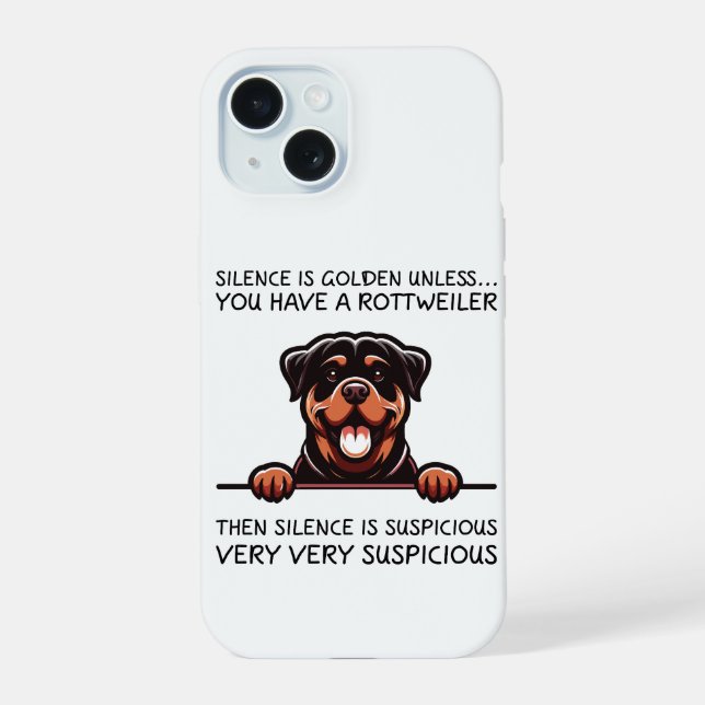 Coque iPhone 15 Chien Rottweiler Drôle (Verso)
