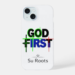 Coque iPhone 15 Étui de téléphone chrétien « Dieu d'abord » par Su