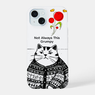 Coque iPhone 15 Étui de téléphone pour chat pas toujours grincheux