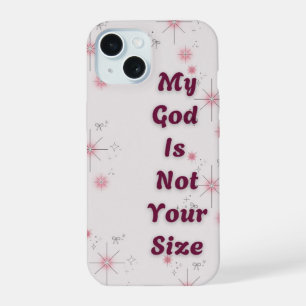 Coque iPhone 15 Étui pour iPhone 15 "Mon Dieu n'est pas à ta taill