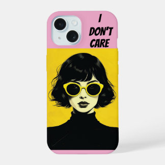 Coque iPhone 15 FEMME RETRO CHIC, je m'en fiche