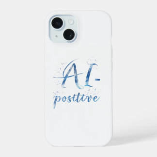 Coque iPhone 15 IA-Positive Text Art