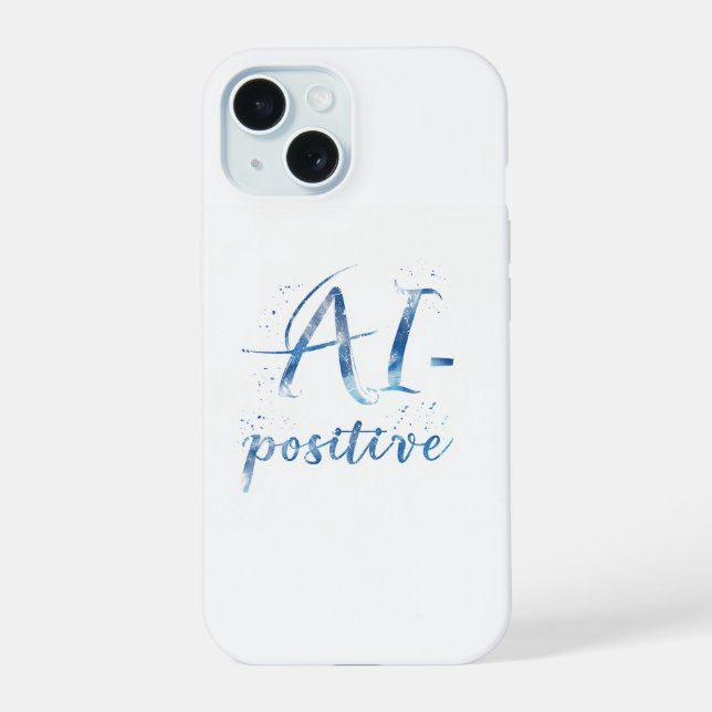 Coque iPhone 15 IA-Positive Text Art (Verso)