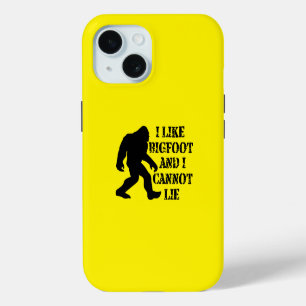 Coque iPhone 15 J'aime Bigfoot et je ne peux pas mentir