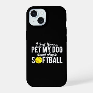 Coque iPhone 15 Je veux juste caresser mon chien et jouer au softb