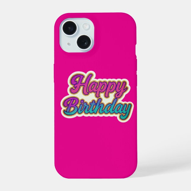 Coque iPhone 15 Joyeuse conception de typographie d'anniversaire e (Verso)