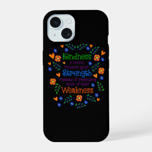 Coque iPhone 15 La gentillesse, c'est prêter quelqu'un votre force