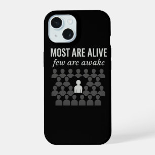 Coque iPhone 15 La Plupart Sont Vivants. Peu Sont Réveillés - Prov