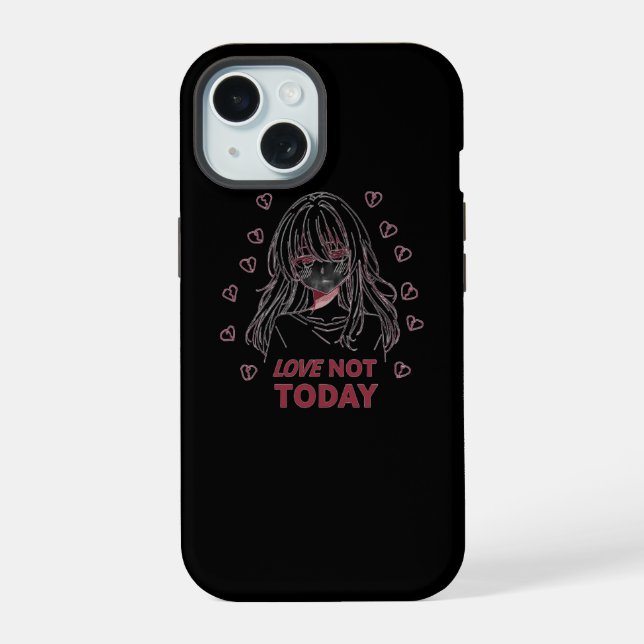 COQUE iPhone 15 LOVE NOT TODAY (Verso)