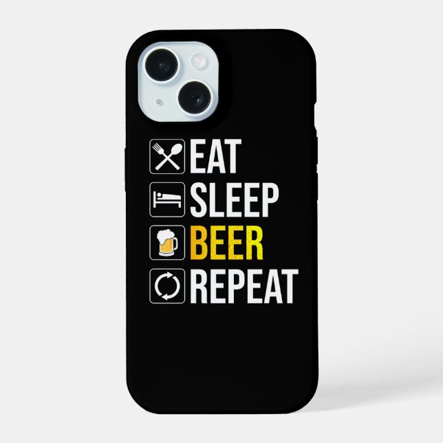 Coque iPhone 15 Manger Dormir Bière Répéter (Verso)