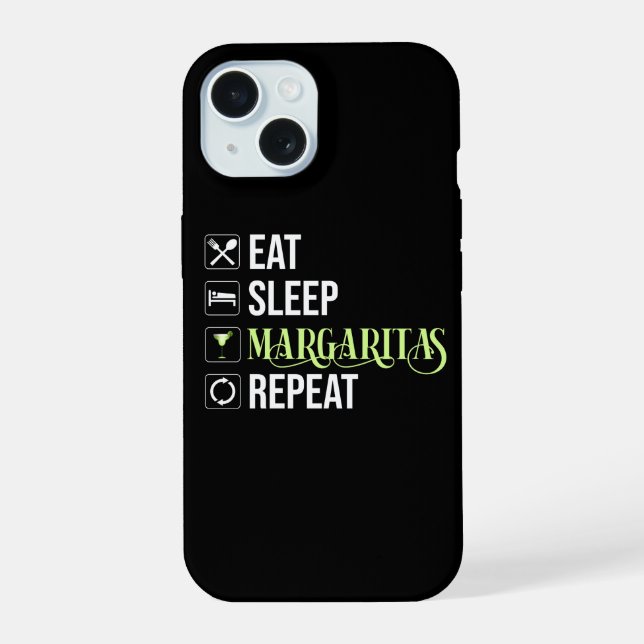 Coque iPhone 15 Manger Dormir Margaritas Répéter (Verso)