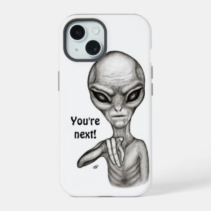 Coque iPhone 15 Mauvais Alien, Tu es le prochain !