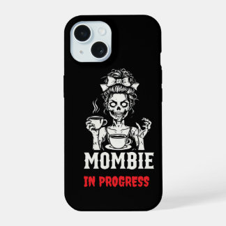 Coque iPhone 15 Mombie en route