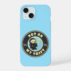 Coque iPhone 15 Pas sur mon poste Grim Reaper Citation d'Halloween